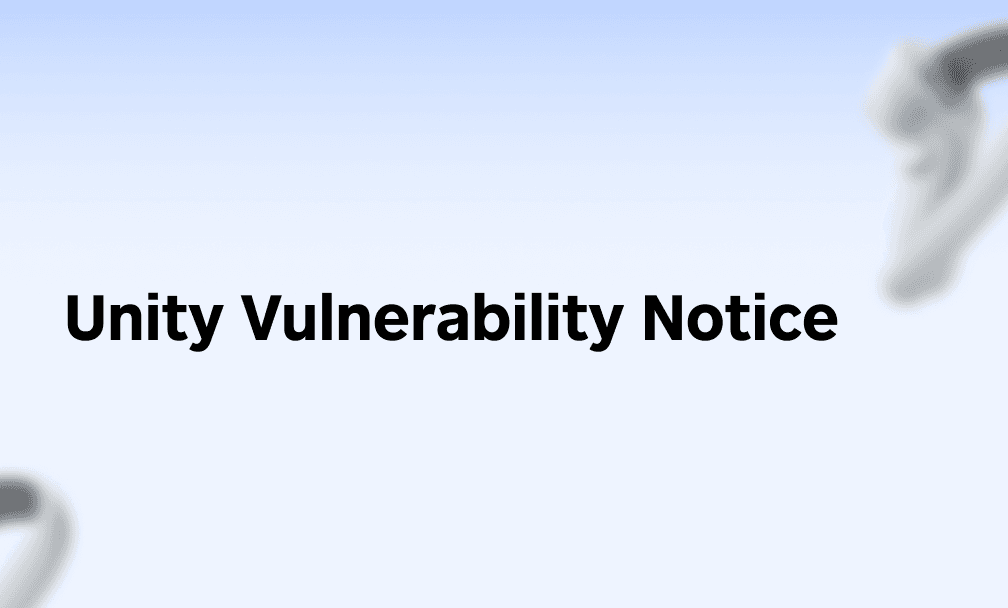 Unity Security Vulnerability Notice
